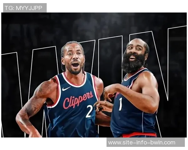 快船重建悬而未决哈登与小卡状态回暖引发联盟关注